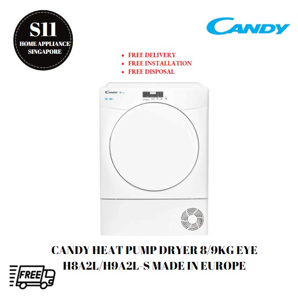 CANDY 8/9KG HEAT PUMP DRYER EYE H8A2L / H9A2L-S MADE IN EUROPE (FREE INSTALL AND DISPOSE) 2 YEARS WARRANTY|,|